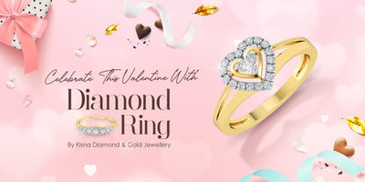 Gift a Diamond Ring on Valentine’s Day - Here’s What You Need to Know
