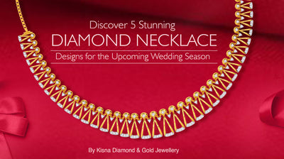 Discover 5 Stunning Diamond Necklace Designs for the Upcoming Wedding Season