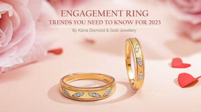 Engagement Ring Trends You Need to Know For 2023