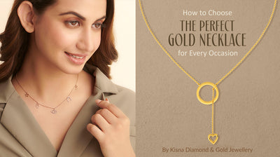 How to Choose the Perfect Gold Necklace for Every Occasion
