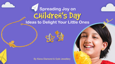 Spreading Joy On Children's Day: Best jewellery Gifts For Little Ones