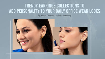 Trendy Earrings Collections to Add Personality to Your Daily Office Wear Looks